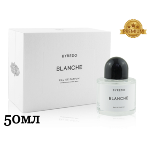 (LUX) Byredo Blanche EDP 50мл